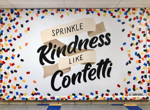 Sprinkle Kindness Like Confetti | Murals by Two Brushes | Shelter Rock Elementary School in Danbury