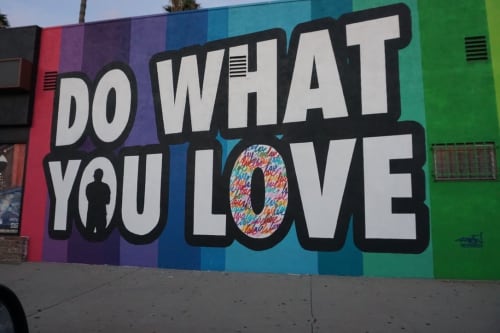 Do What You Love | Street Murals by Ruben Rojas | Vans in Los Angeles