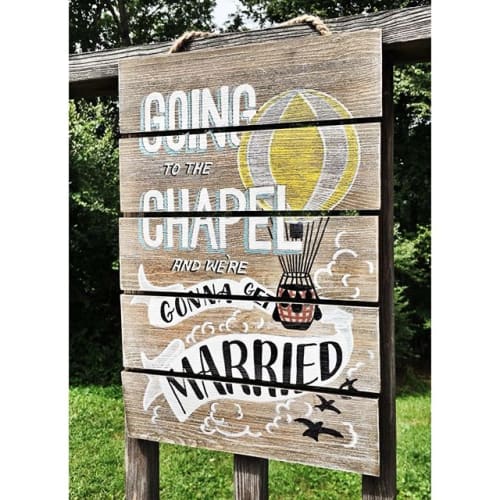 Going to the Chapel | Signage by Two Brushes