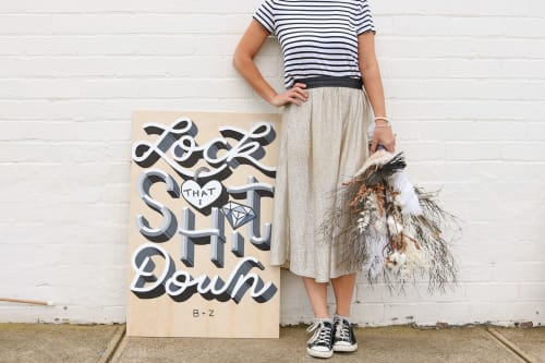 Signage -Lock That Shit Down | Art & Wall Decor by Jess Riley