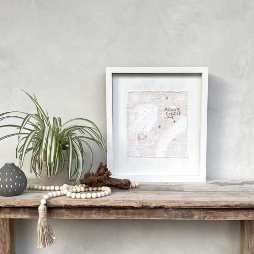 Always Choose Love Mixed Media | Mixed Media by Ooh La Lūm