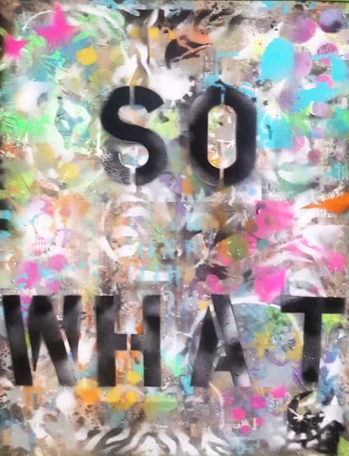 So What | Oil And Acrylic Painting in Paintings by Sona Fine Art & Design  - SFAD