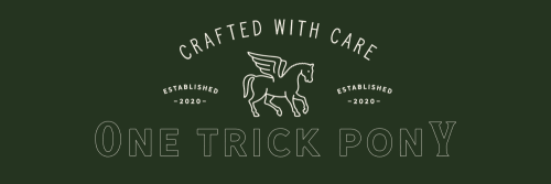ONE TRICK PONY
