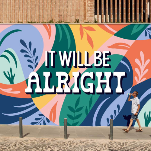 It Will Be Alright | Murals by Tara Johnston
