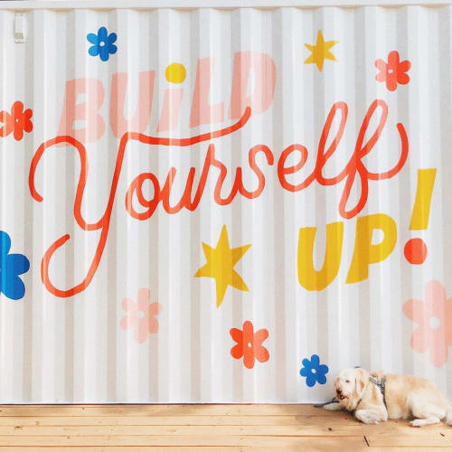 Build Yourself Up! | Murals by Steffi Lynn