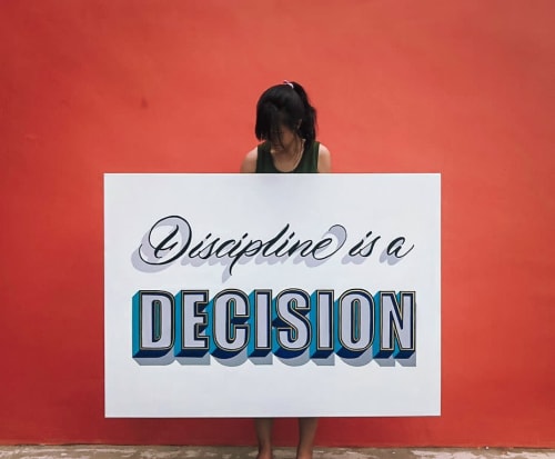 Discipline is a decision - Lettering Canvas Art | Oil And Acrylic Painting in Paintings by Leah Chong
