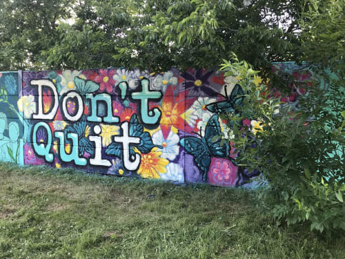 Don't Quit - Do It | Street Murals by Murals By Marg