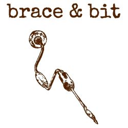 Brace & Bit