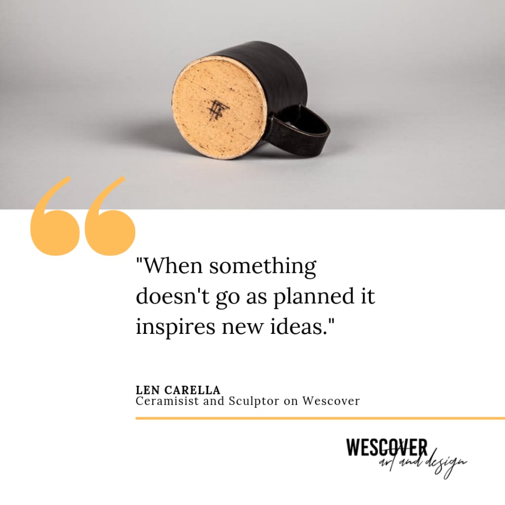 Quote By Len Carella, Ceramics on Wescover