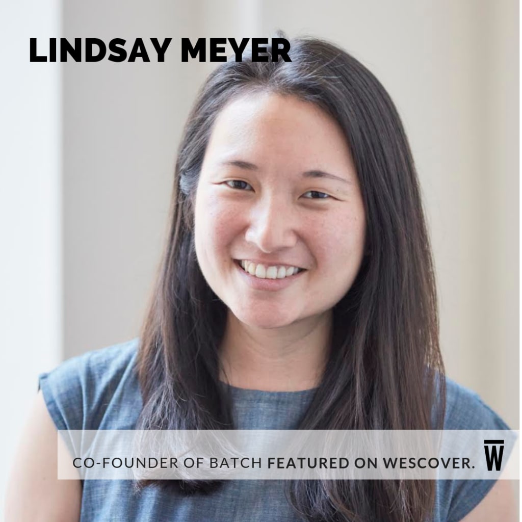 Lindsay Meyer, Co-Founder of Batch, a Space Featured on Wescover.