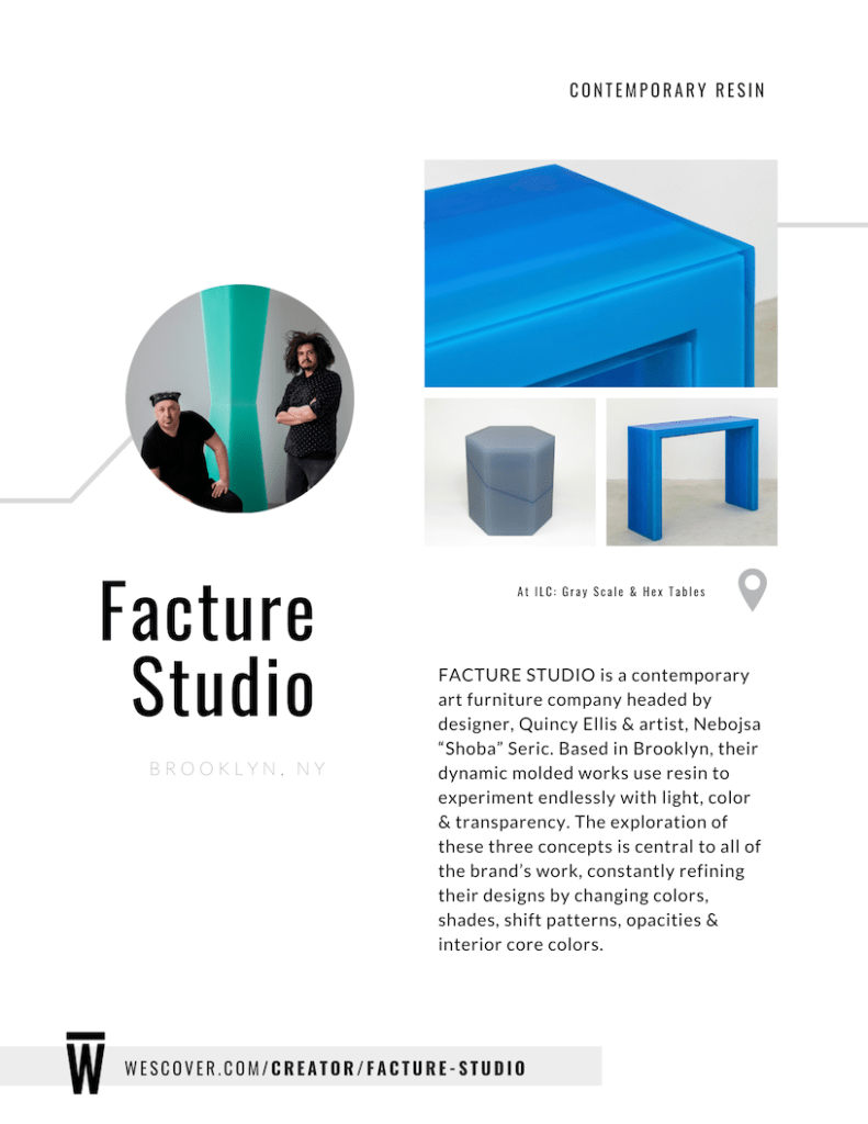 Facture Studio is a contemporary art furniture company headed by designer, Quincy Ellis & artist, Nebojsa "Shoba" Seric.