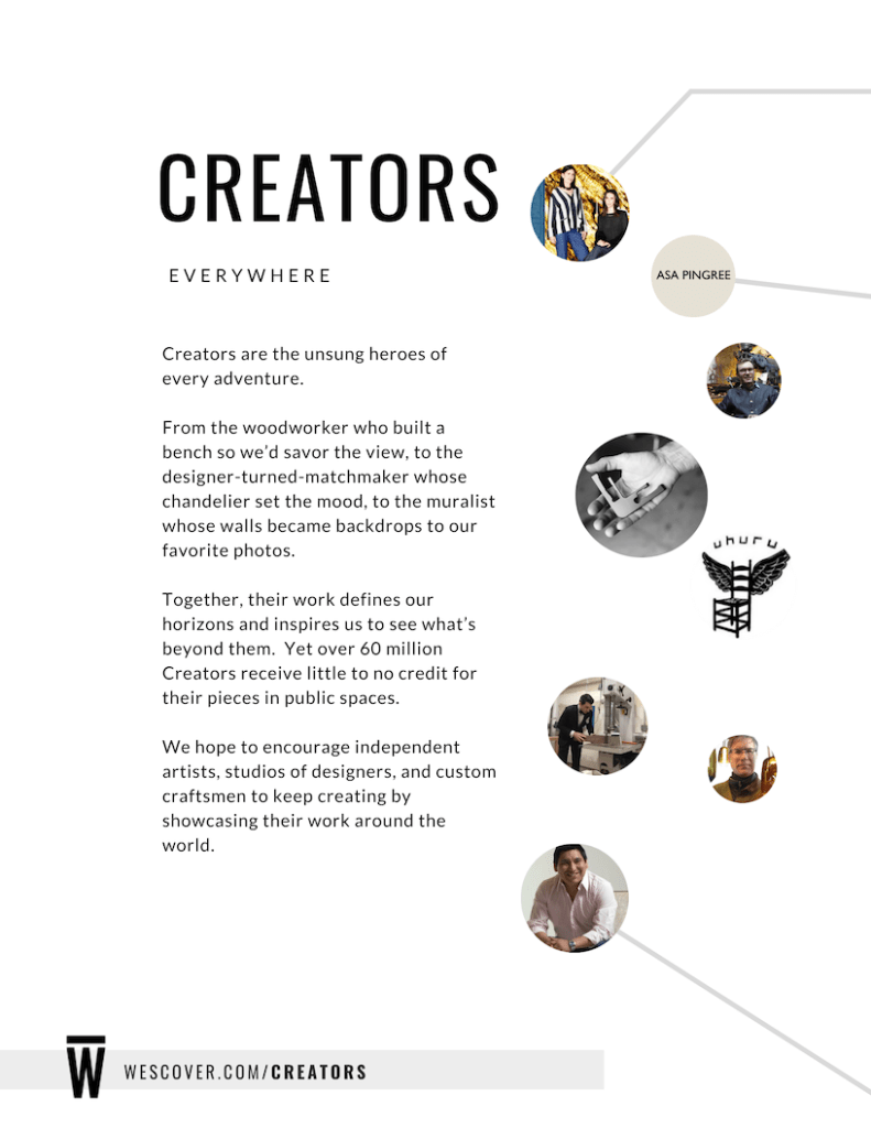 "Creators are the unsung heroes of every adventure." From Wescover's ILC event magazine.