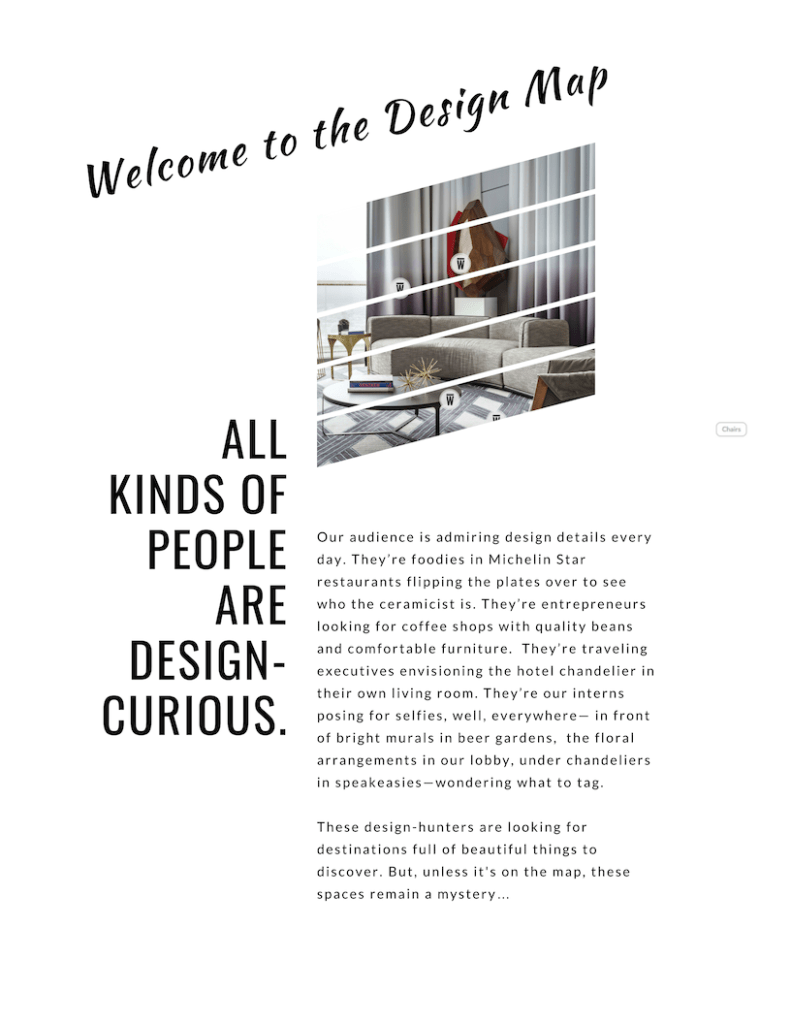 All kinds of people are design curious.