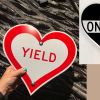 Yield | Signage by Scott Froschauer Art | Studio Channel Islands Art Studios in Camarillo. Item made of metal