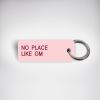 No Place Like OM Keytag | Ornament in Decorative Objects by OM Editions. Item composed of synthetic