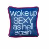 velvet WOKE UP SE*Y AS HELL AGAIN custom made pilow | Pillow in Pillows by Mommani Threads. Item made of fabric works with contemporary & eclectic & maximalism style