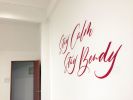 “Stay Calm Stay Bendy” Calligraphy Wall Mural | Murals by Leah Chong | Kate Porter Yoga River Valley in Singapore