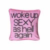 velvet WOKE UP SEXY AS HELL AGAIN custom made pillow | Pillows by Mommani Threads. Item made of fabric works with contemporary & eclectic & maximalism style