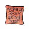velvet WOKE UP SEXY AS HELL AGAIN custom made pillow | Pillows by Mommani Threads. Item made of fabric works with contemporary & eclectic & maximalism style