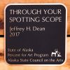 Through Your Spotting Scope | Wall Sculpture in Wall Hangings by Jeffrey H Dean | K'esugi Ken Interpretive Center in Trapper Creek. Item composed of steel